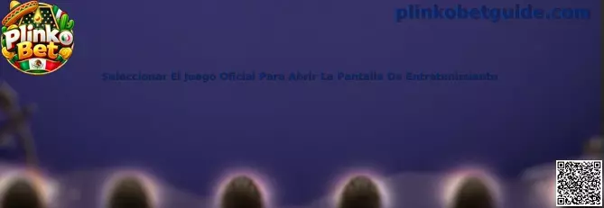 Pantalla ilustrativa para seleccionar el juego oficial de Plinko Bet
