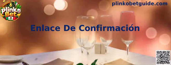 Guía visual sobre Enlace De Confirmación de Plinko Bet