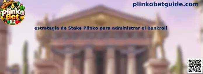 Ilustración de una estrategia de Stake Plinko enfocada en la administración del bankroll y el control del riesgo