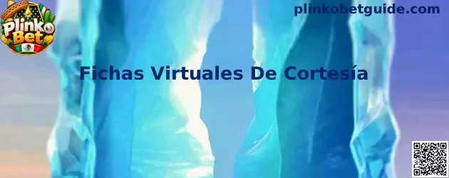 Guía de Fichas Virtuales De Cortesía para practicar en Plinko Bet sin utilizar dinero real