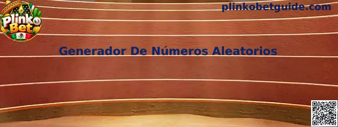 Generador De Números Aleatorios en Plinko Bet
